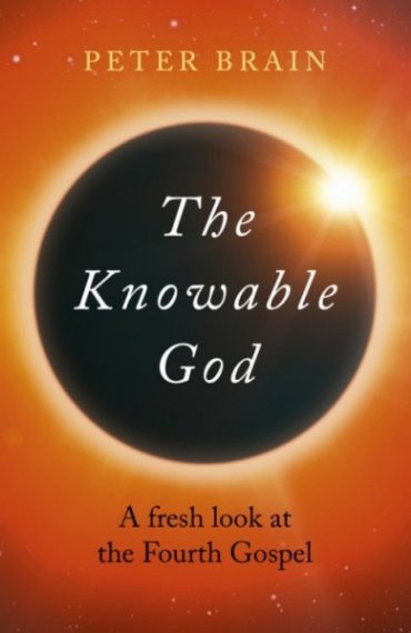 The Knowable God / Peter Brain